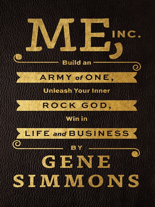 Title details for Me, Inc. by Mr. Gene Simmons - Wait list